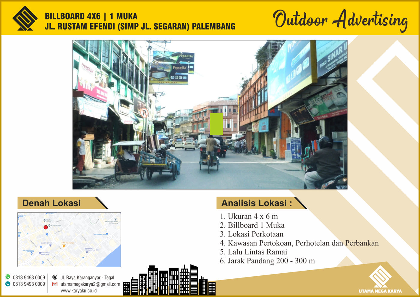 BILLBOARD PALEMBANG 4x6 JL RUSTAM EFENDI SIMP JL SEGARAN