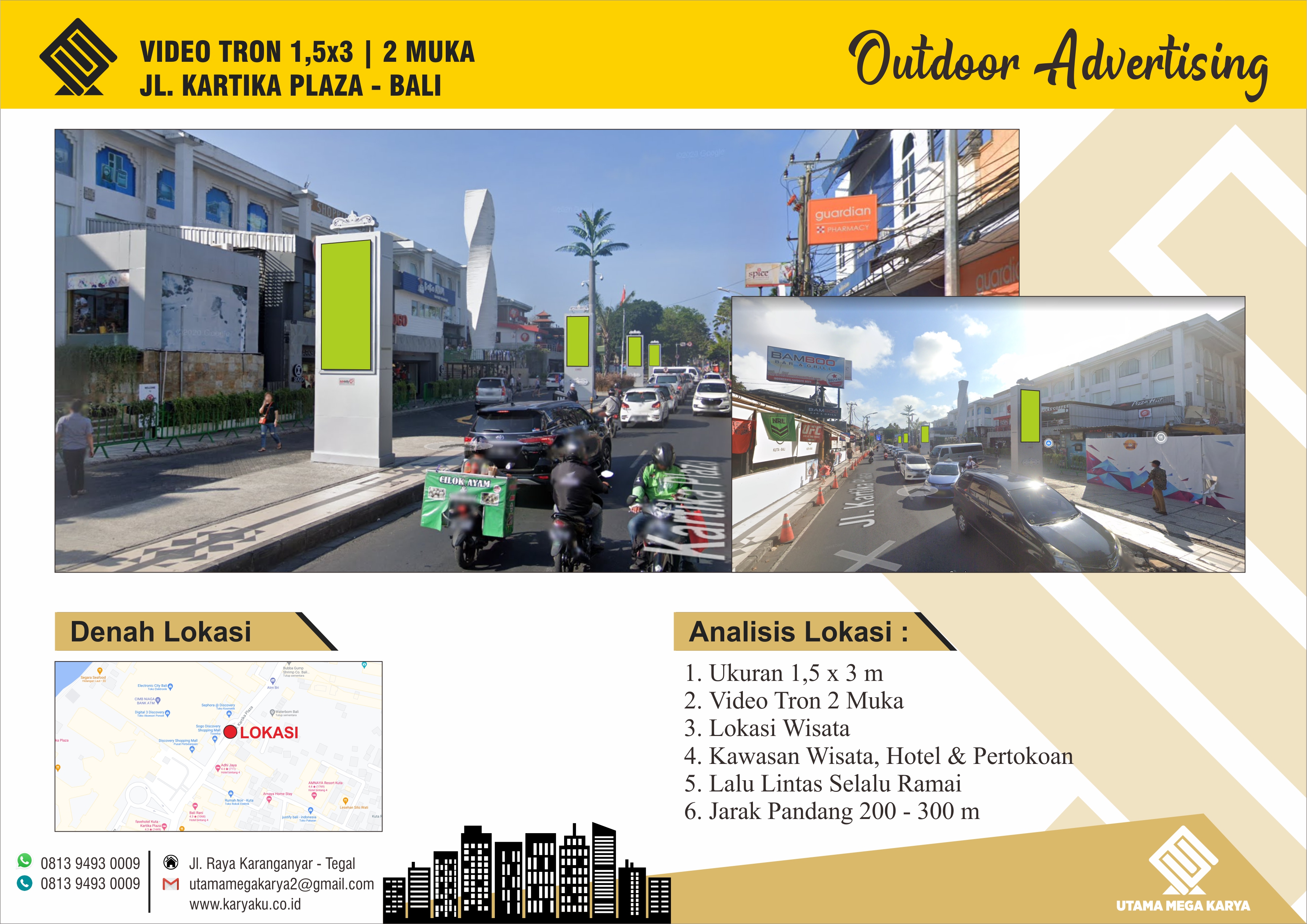 Sewa Titik Video Tron di Bali Jl. Kartika Plaza - Bali