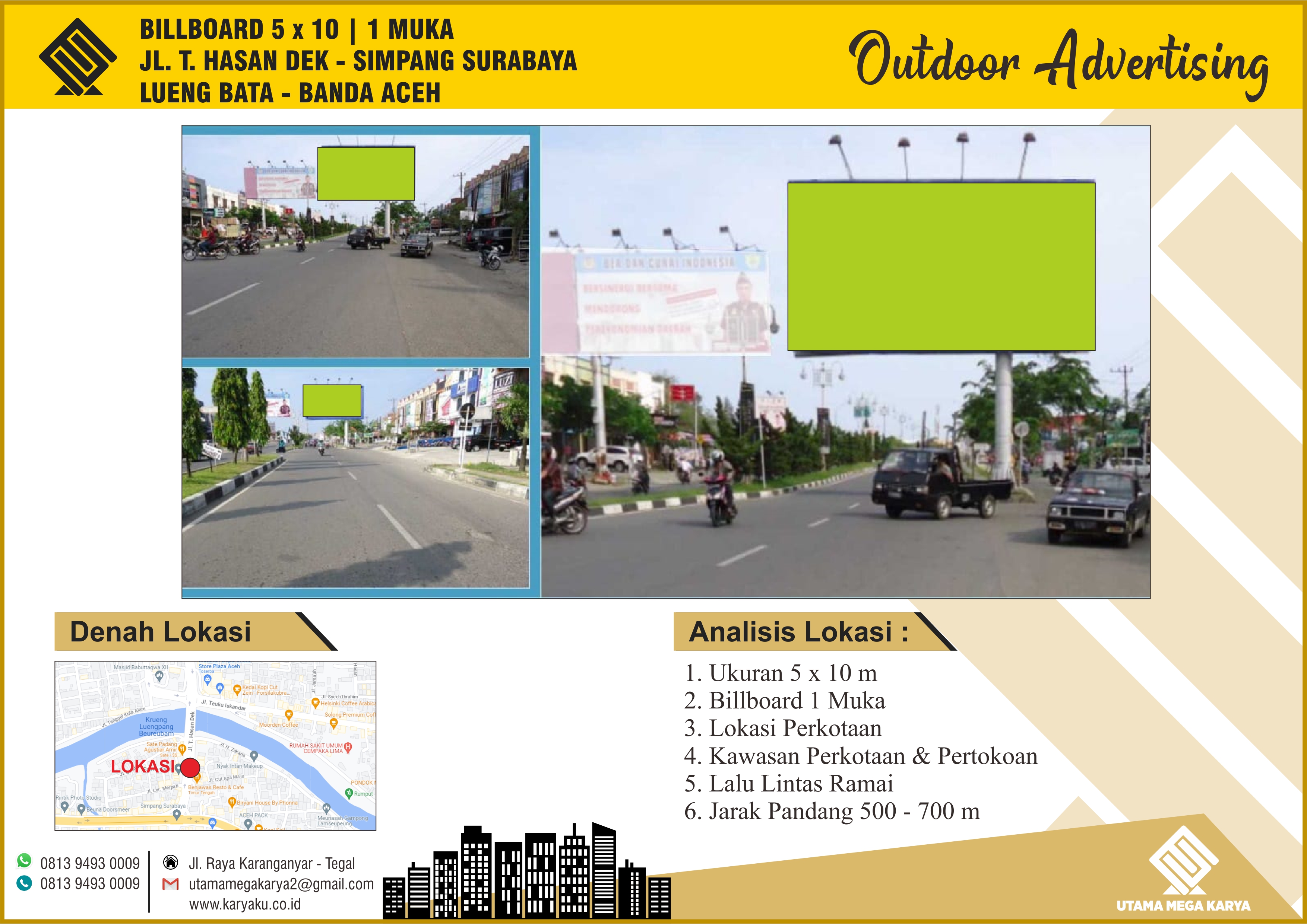 Sewa Titik Billboard dan Baliho di Aceh, Jl. T Hasan Dek, Simpang Surabaya, Kec.Lueng Bata, Banda Aceh.