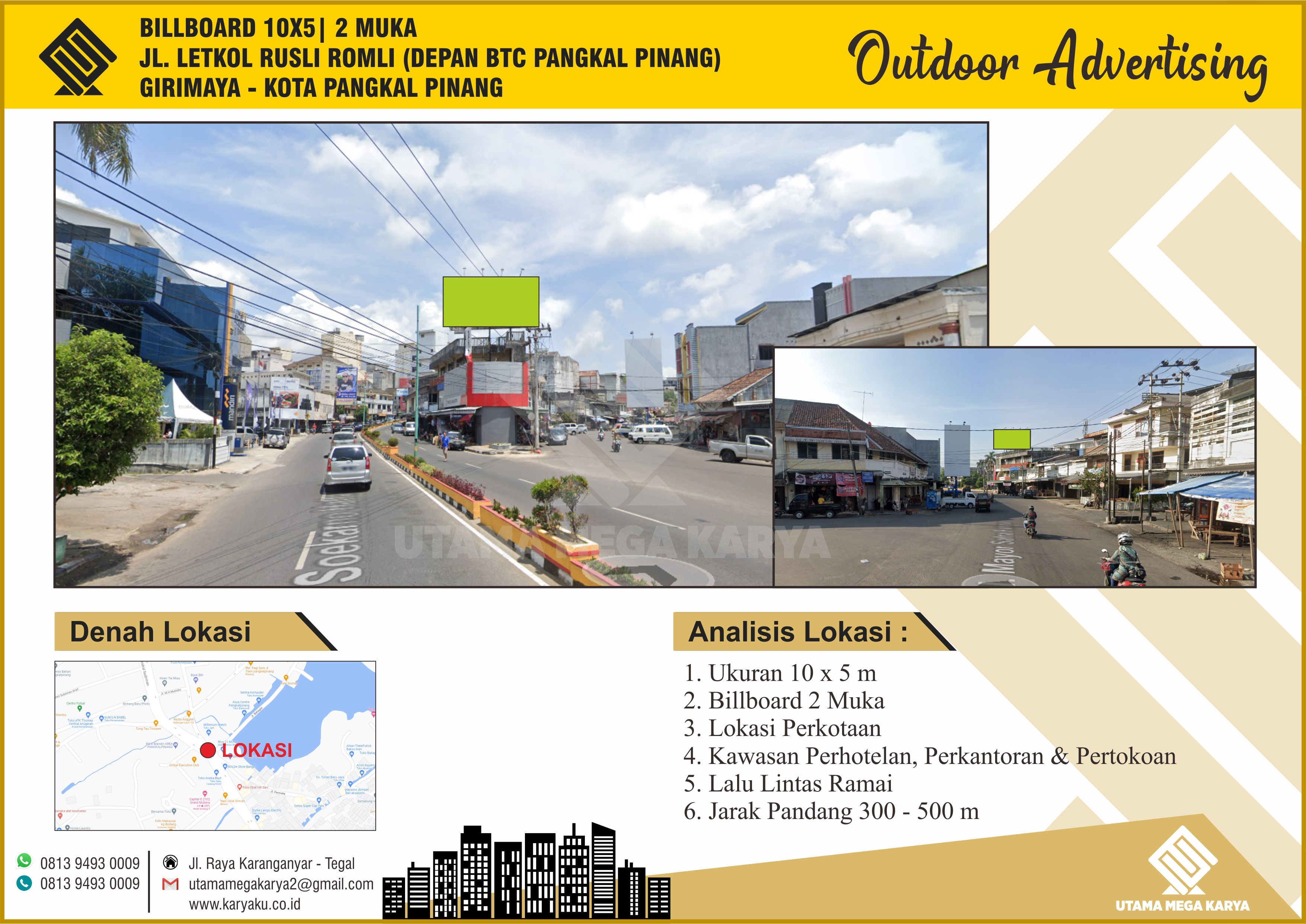 Sewa Titik Billboard dan Baliho di Bangka Belitung, Jl. Letkol Rusli Romli (Depan BTC Pangkal Pinang), Grimaya Kota Pangkal Pinang.