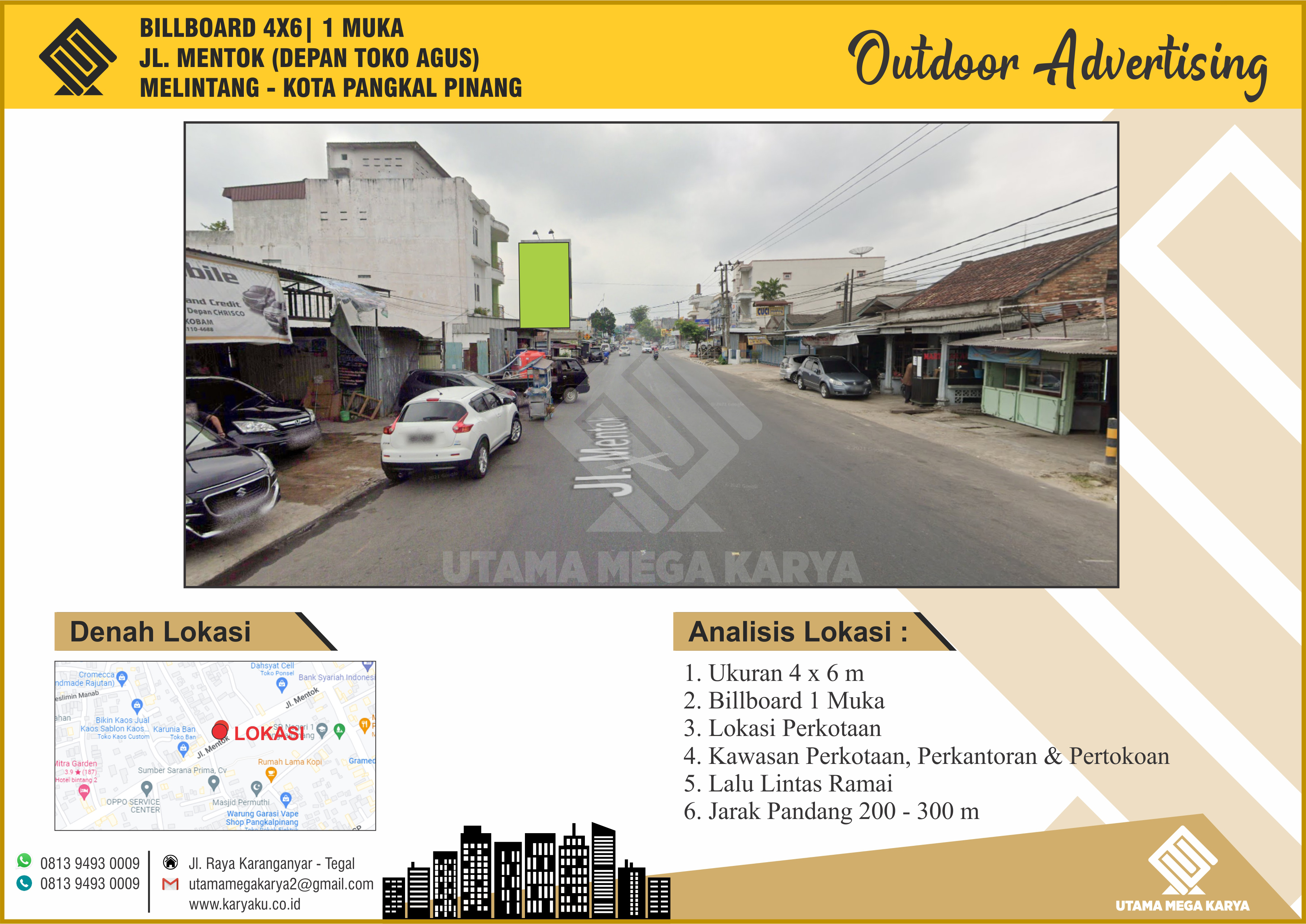 Sewa Titik Billboard dan Baliho di Bangka Belitung, Jl. Mentok - Lintang Kota Pangkal Pinang.