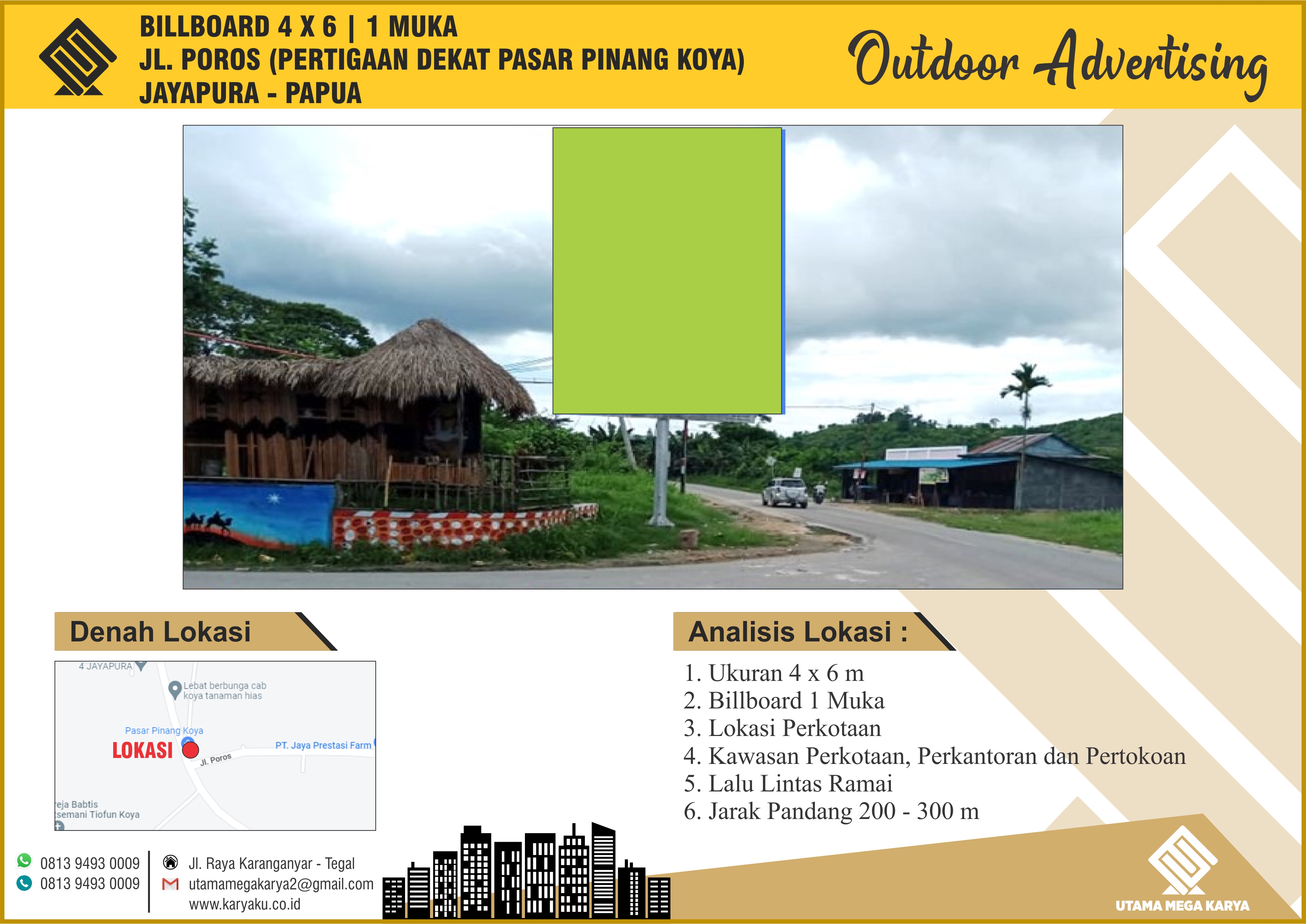 Sewa Titik Billboard dan Baliho di Papua, Jl. Poros - Kecamatan Muara Tami, Jayapura.