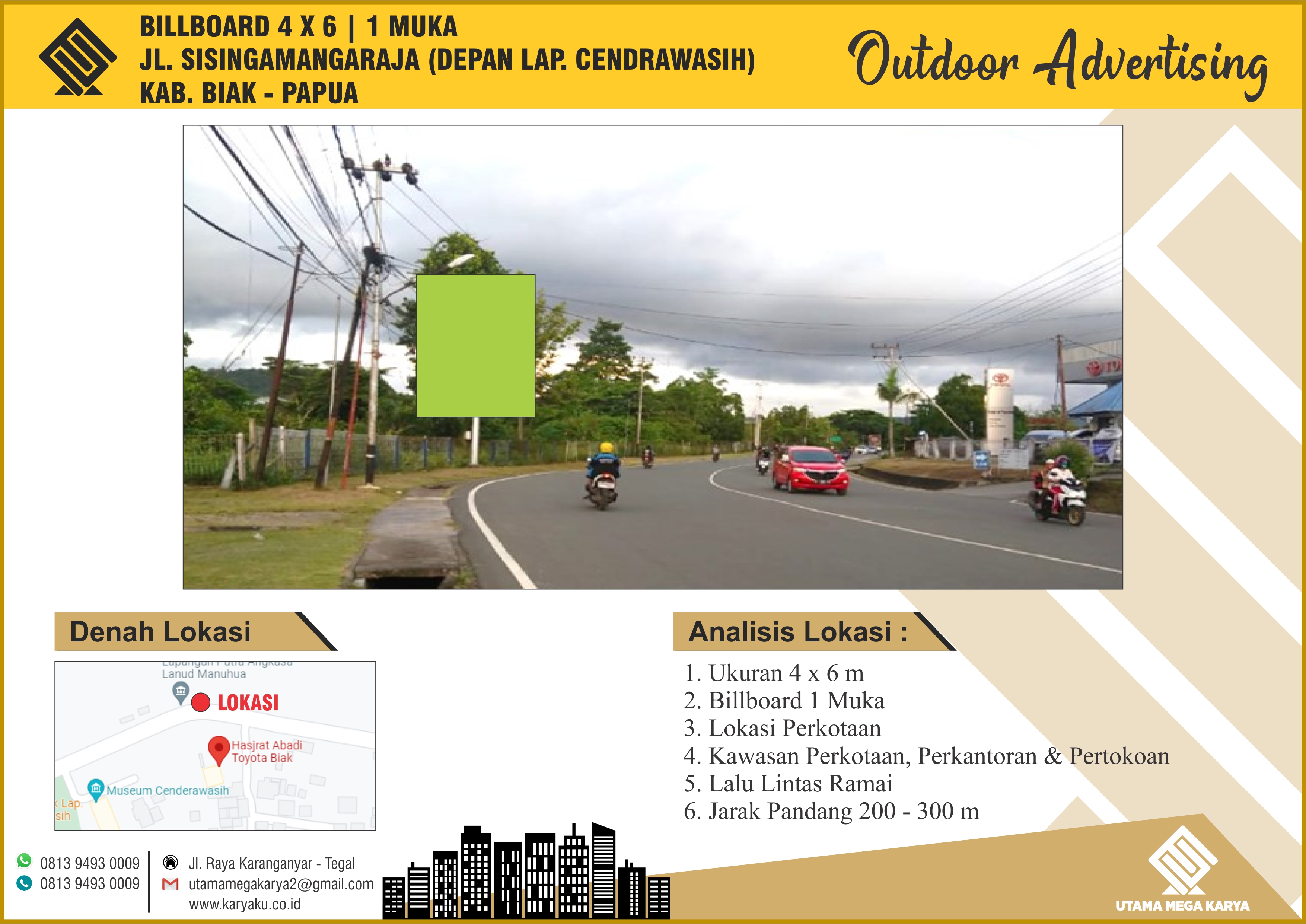 Sewa Titik Billboard dan Baliho di Papua, Jl. Sisingamangaraja - Kecamatan Samofa, Kabupaten Biak.