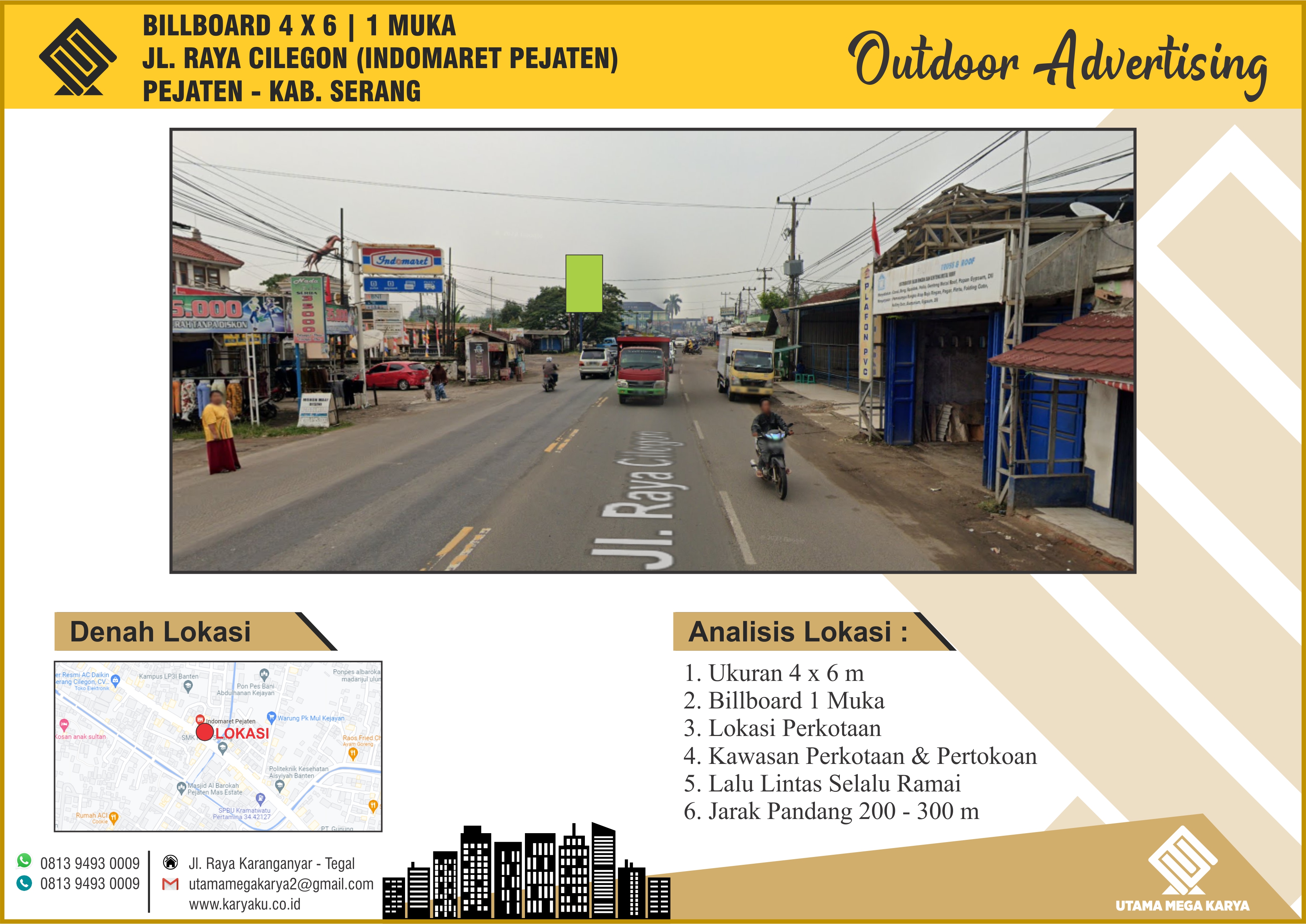 Sewa Titik Billboard dan Baliho di Banten Jl. Raya Cilegon (Indomaret Pejaten), Pejaten - Kabupaten Serang.