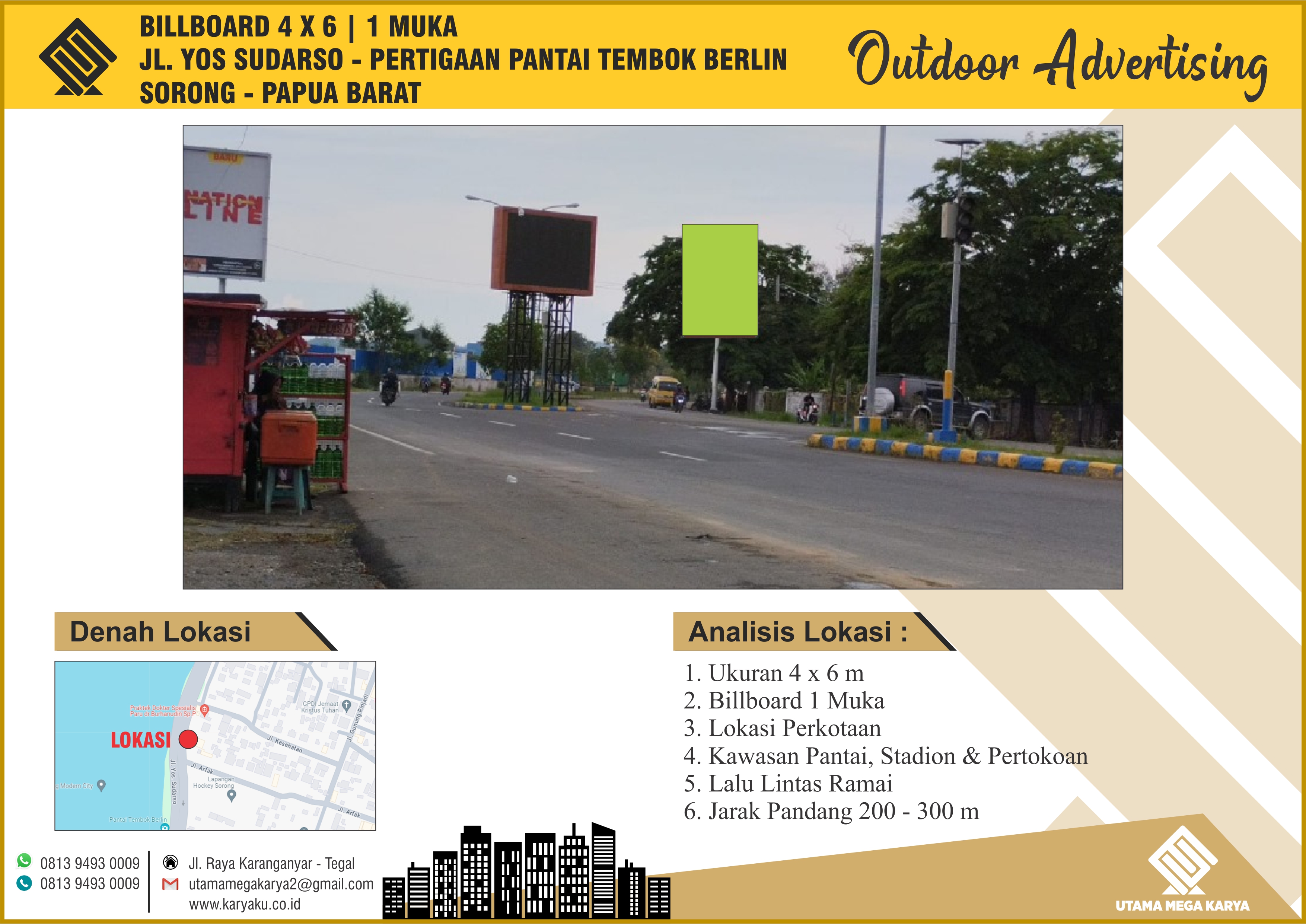 Sewa Titik Billboard dan Baliho di Papua, Jl. Yos Sudarso (Pertigaan Pantai Tembok Berlin), Sorong - Papua Barat.