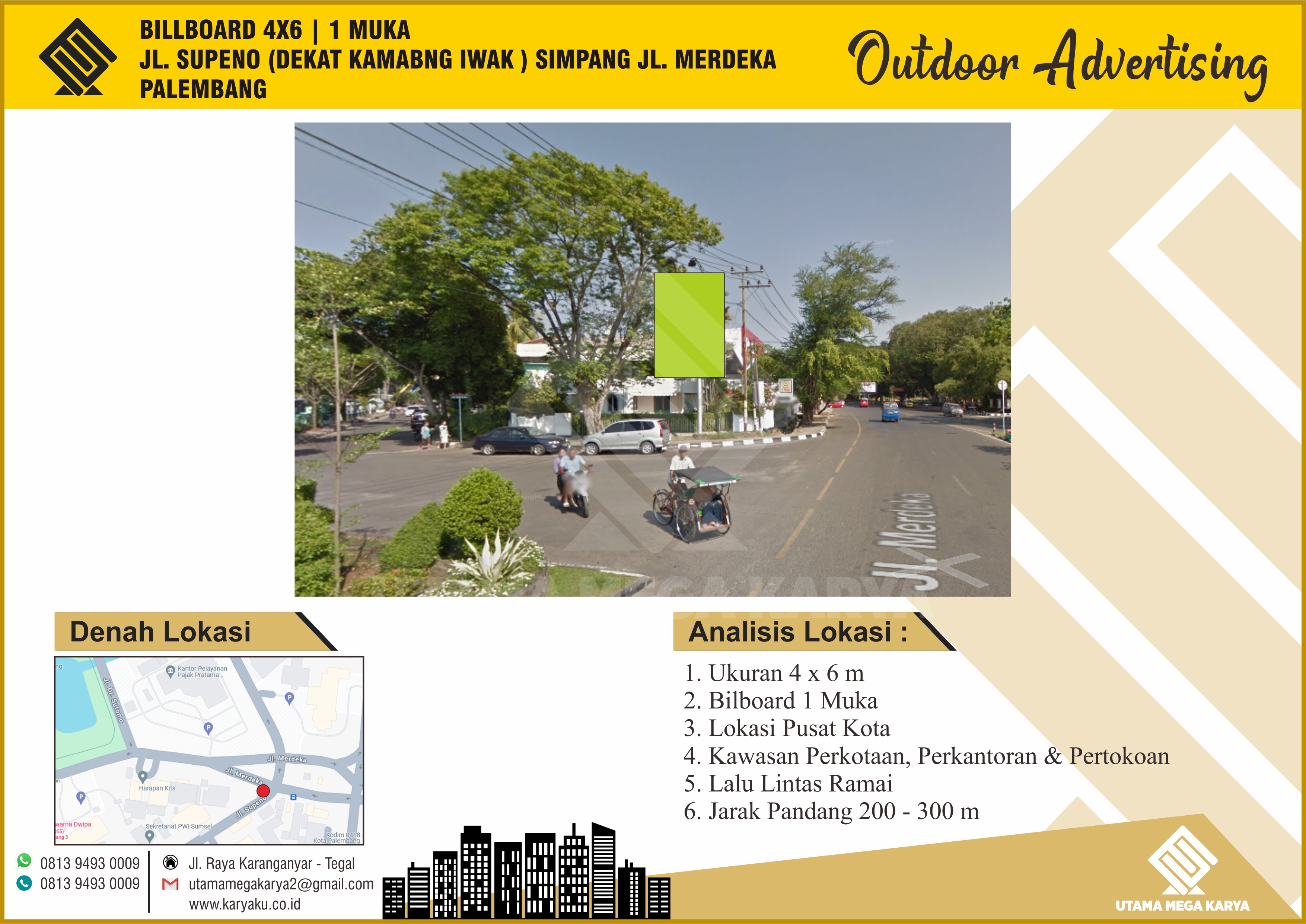 Sewa Titik Billboard Palembang, Jl. Supeno (Deket Kambang Iwak) Simpang Jl. Merdeka, Palembang