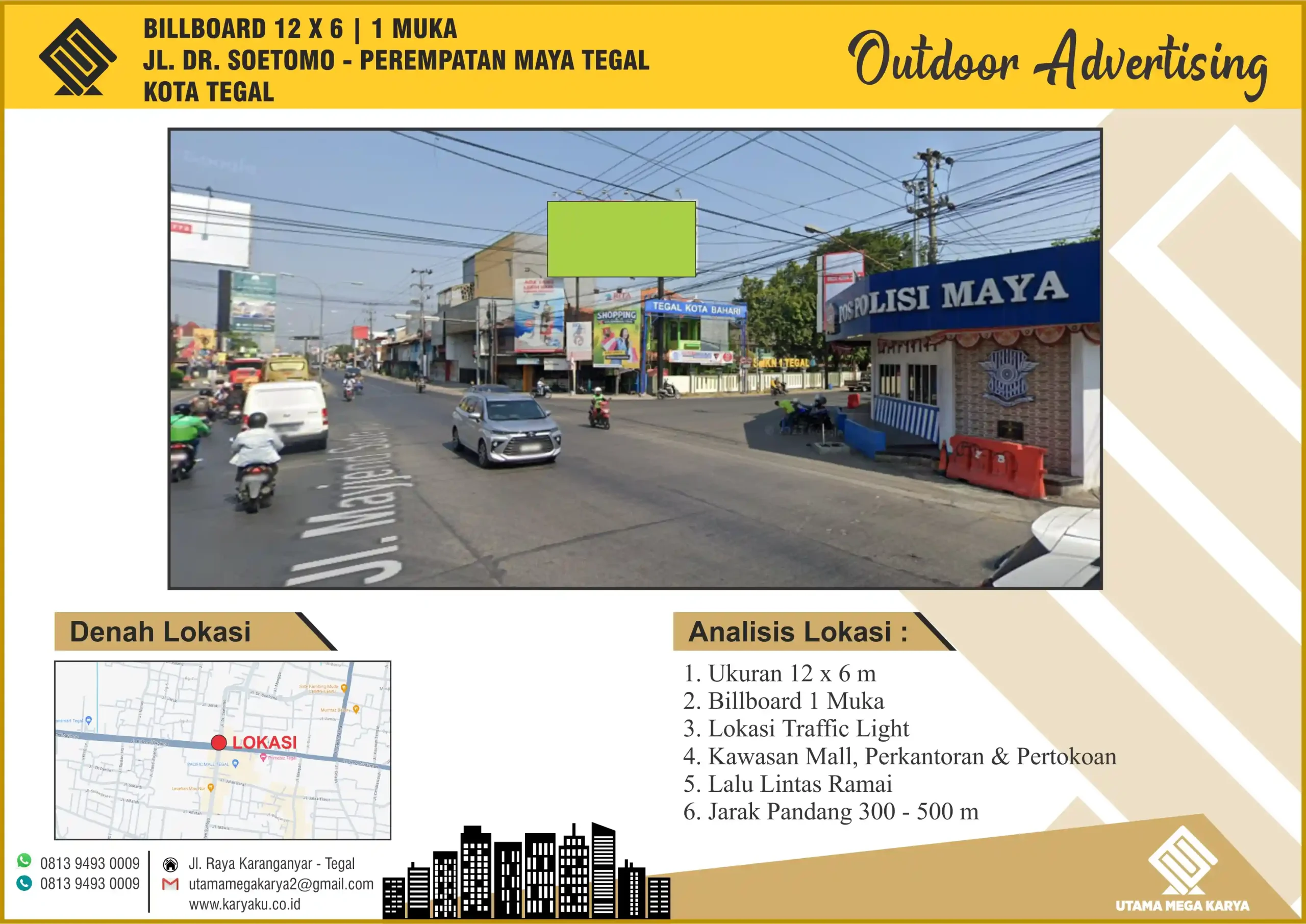 Sewa Titik Billboard di Kota Tegal, Jl DR. Soetomo - Perempatan Maya Tegal, Kota Tegal