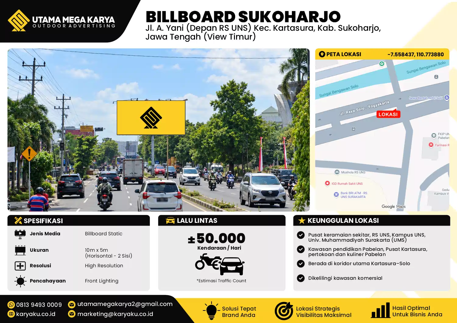 Sewa Titik Baliho dan Billboard di Jl. A. Yani (Depan RS UNS) Kec. Kartasura, Kab. Sukoharjo, Jawa Tengah (View Timur)