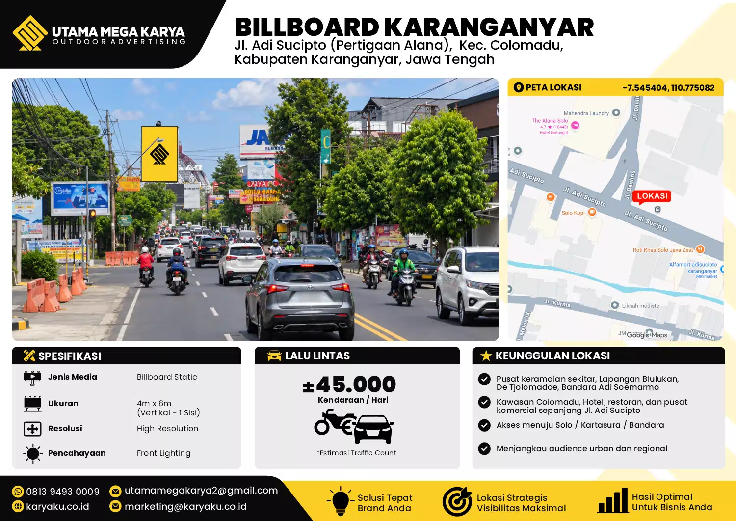 Sewa Titik Baliho dan Billboard di Jl. Adi Sucipto (Pertigaan Alana), Kec. Colomadu, Kabupaten Karanganyar, Jawa Tengah