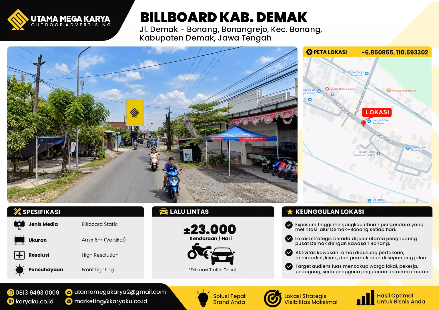 Sewa Titik Billboard di Jl. Demak - Bonang, Bonangrejo, Kec. Bonang, Kabupaten Demak, Jawa Tengah