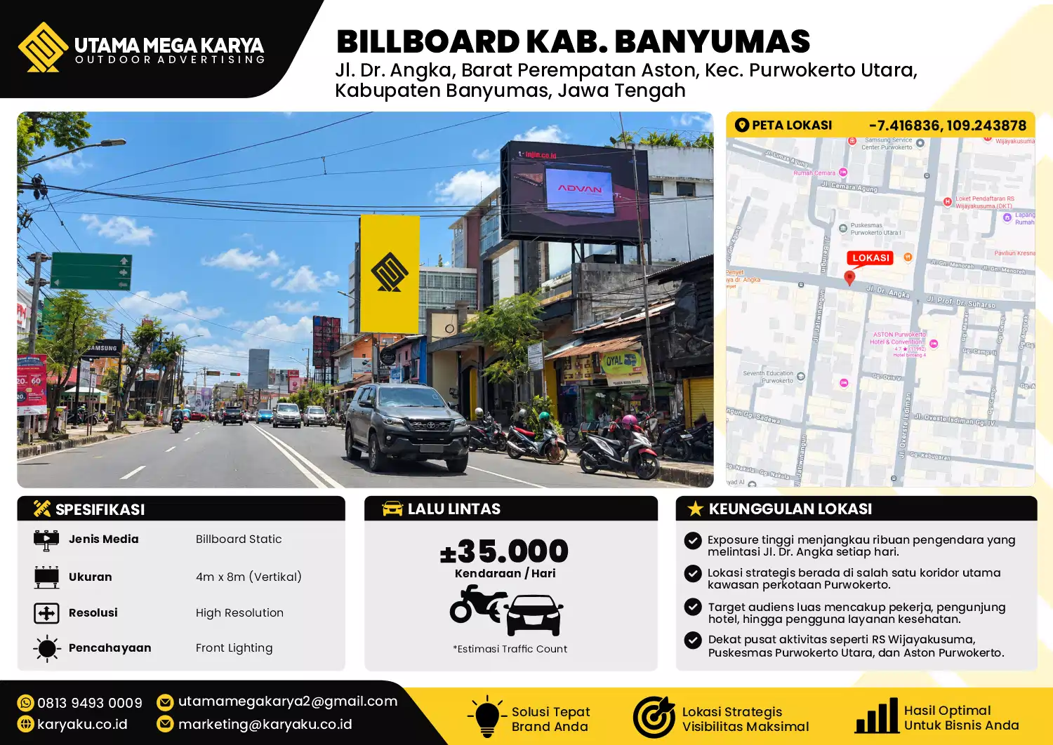 Sewa Titik Billboard di Jalan Dr Angka Barat (perempatan aston) Kec Purwokerto Utara Kab Banyumas Jawa Tengah