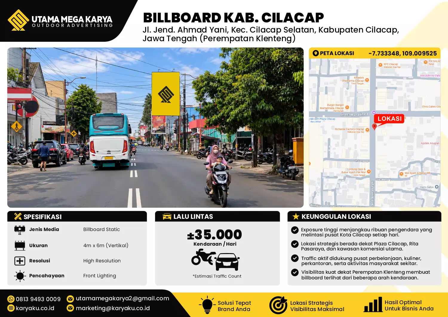 Sewa Titik Billboard di Jalan Jendral Ahmad Yani (perempatan klenteng) Kec Cilacap Selatan Kab Cilacap Jawa Tengah
