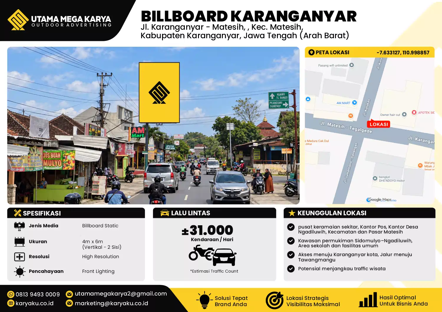 Sewa Titik Baliho dan Billboard di Jl. Karanganyar - Matesih, , Kec. Matesih, Kabupaten Karanganyar, Jawa Tengah (Arah Barat)