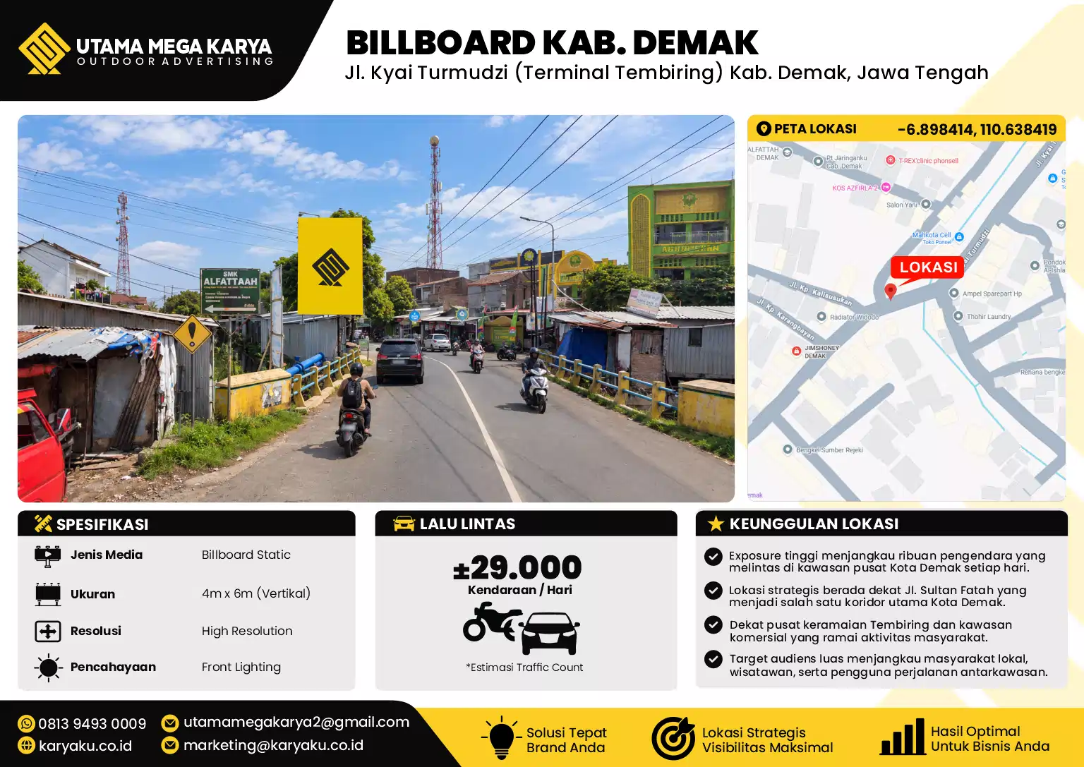 Sewa Titik Billboard di Jl. Kyai Turmudzi (Terminal Tembiring) Kab. Demak, Jawa Tengah