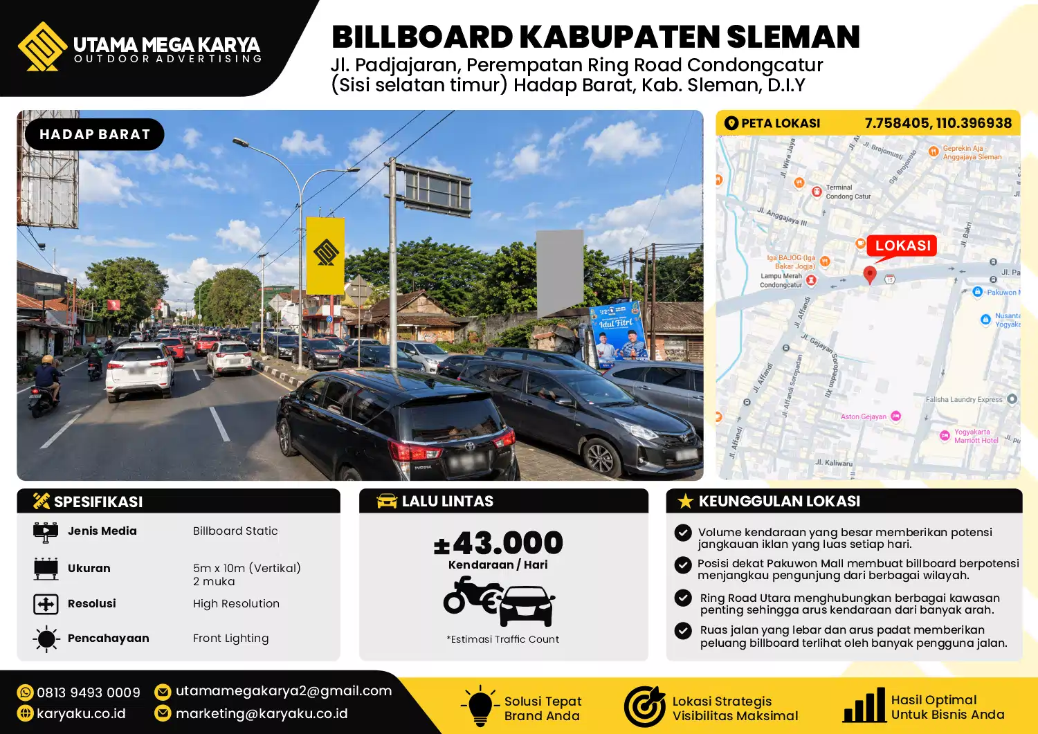 Sewa Titik Baliho dan Billboard di Jl. Padjajaran, Perempatan Ring Road Condongcatur (Sisi selatan timur) Hadap Barat, Kab. Sleman, D.I.Y