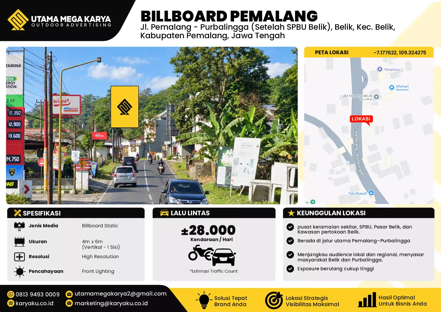 Sewa Titik Baliho dan Billboard di Jl. Pemalang - Purbalingga (Setelah SPBU Belik), Belik, Kec. Belik, Kabupaten Pemalang, Jawa Tengah