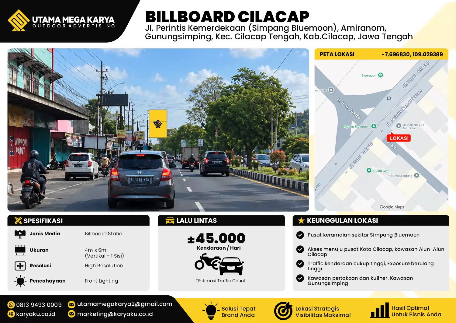 Sewa Titik Baliho dan Billboard di Jl. Perintis Kemerdekaan (Simpang Bluemoon), Amiranom, Gunungsimping, Kec. Cilacap Tengah, Kab.Cilacap, Jawa Tengah