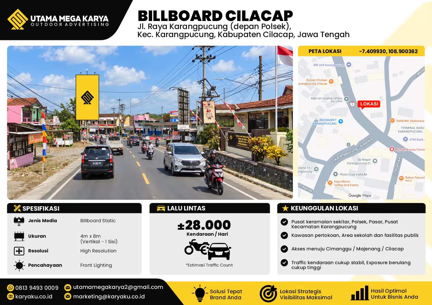 Sewa Titik Baliho dan Billboard di Jl. Raya Karangpucung (depan Polsek), Karangpucung,Kec. Karangpucung, Kabupaten Cilacap, Jawa Tengah
