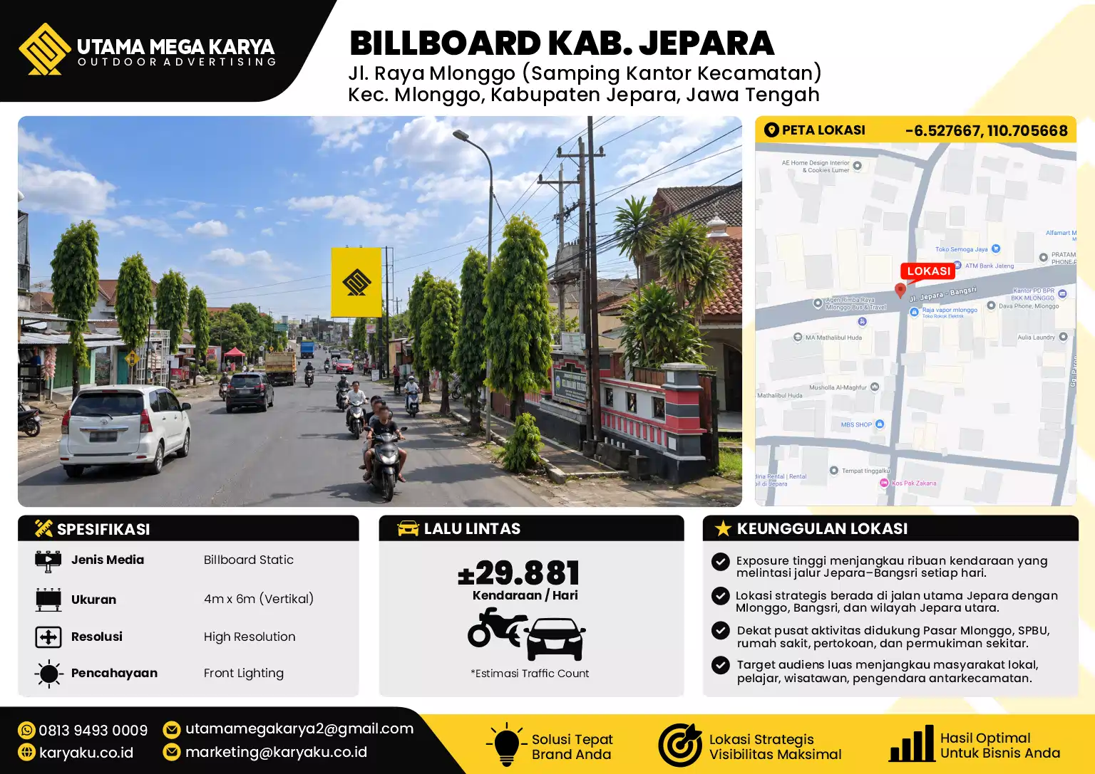 Sewa Titik Billboard di Jl. Raya Mlonggo (Samping Kantor Kecamatan) Kec. Mlonggo, Kabupaten Jepara, Jawa Tengah