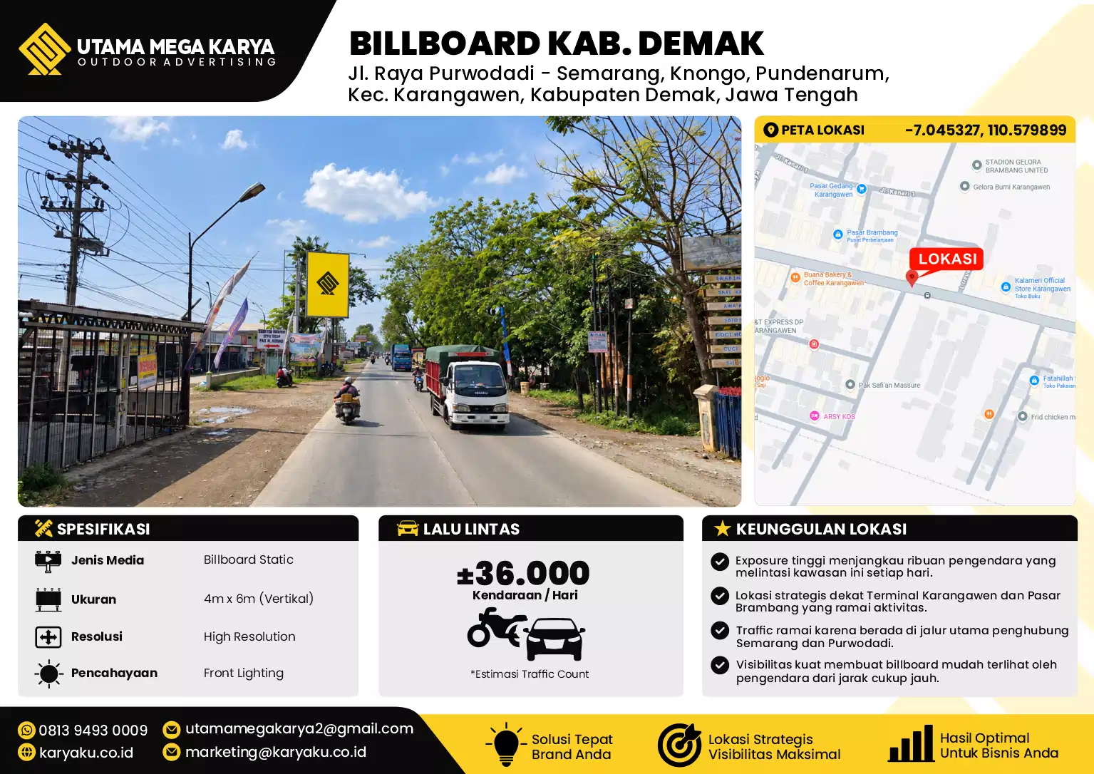 Sewa Titik Billboard di Jl. Raya Purwodadi - Semarang, Knongo, Pundenarum, Kec. Karangawen, Kabupaten Demak, Jawa Tengah