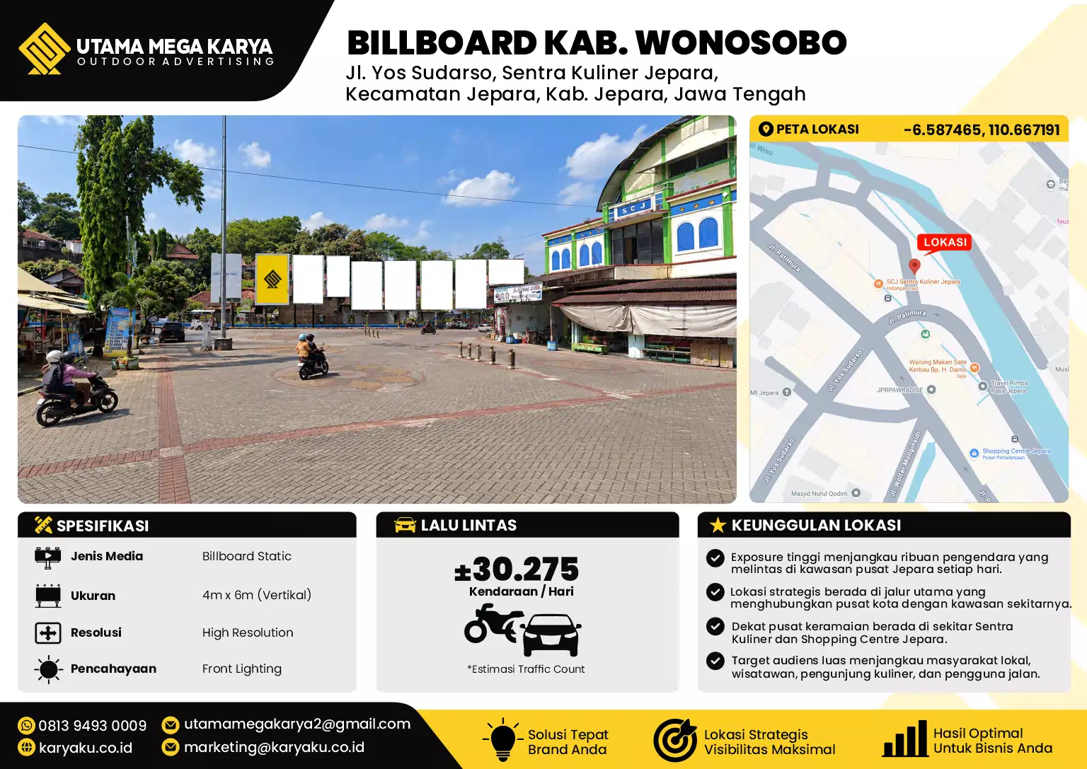 Sewa Titik Billboard di Jl. Yos Sudarso, Sentra Kuliner Jepara, Kecamatan Jepara, Kab. Jepara, Jawa Tengah 2